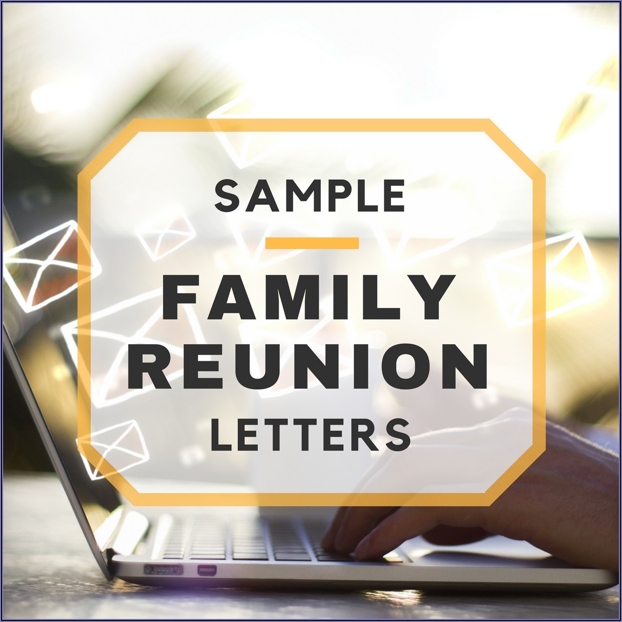 Family Reunion Announcement Sample